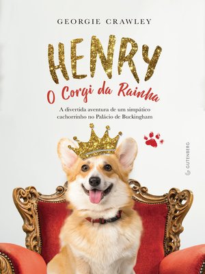 cover image of Henry, o Corgi da Rainha